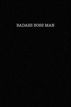 Paperback Badass Boss Man: dot grid paper notebook Book