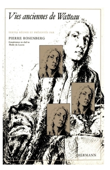 Paperback Vies anciennes de Watteau [French] Book