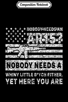 Paperback Composition Notebook: US Flag AR-15 American 2nd Amendments Gun Rights Journal/Notebook Blank Lined Ruled 6x9 100 Pages Book