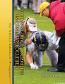 Paperback Introduction to Athletic Training and Emergency Care in Sports Book