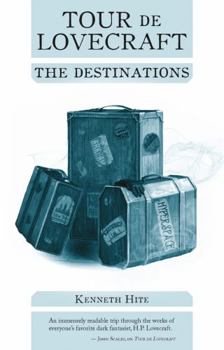 Hardcover Tour de Lovecraft: The Destinations Book