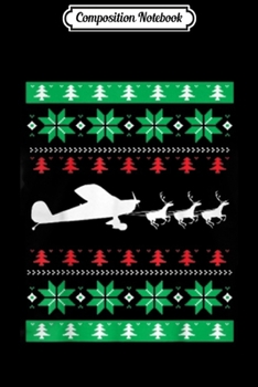 Composition Notebook: Best Christmas Thanksgiving Gift Pilot Aviator Airline  Journal/Notebook Blank Lined Ruled 6x9 100 Pages