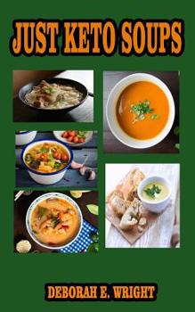 Paperback Just Keto Soups Book