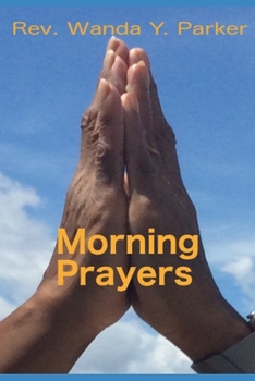 Paperback Morning Prayers: Excerpts from my online ministry Book