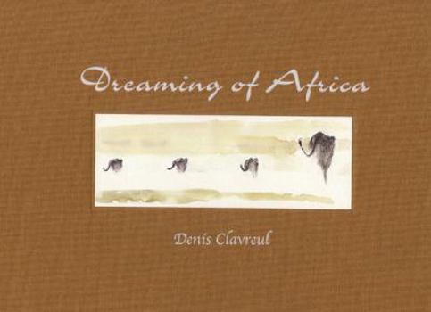 Hardcover Dreaming of Africa Book