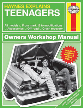 Hardcover Haynes Explains Teenagers: All Models - From Mark 13 to Modifications - Accessories - Off-Road - Crash Recovery Book