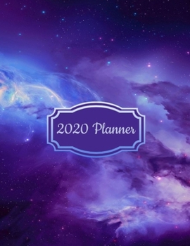 2020 Planner: Pastel Color Galaxy Cosmos 2020 Organizer; Monthly and Weekly 2020 Planner Journal (Planners & Organisers)