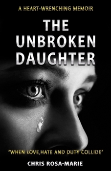 Paperback The Unbroken Daughter Book