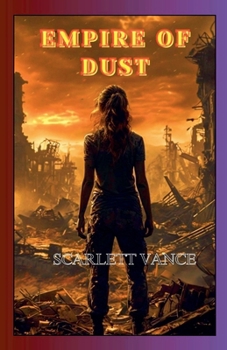 Paperback Empire of Dust Book