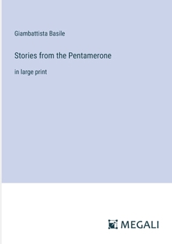 Paperback Stories from the Pentamerone: in large print Book