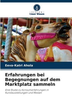 Paperback Erfahrungen bei Begegnungen auf dem Marktplatz sammeln [German] Book