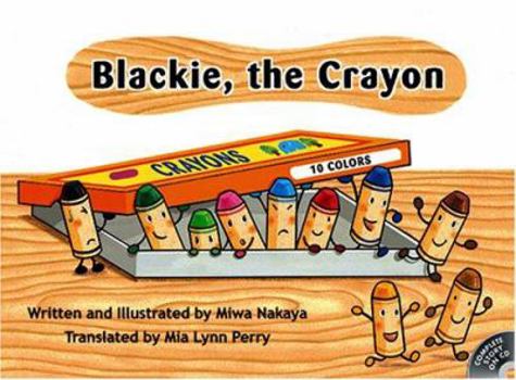 Hardcover Blackie, the Crayon Book