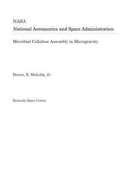 Paperback Microbial Cellulose Assembly in Microgravity Book