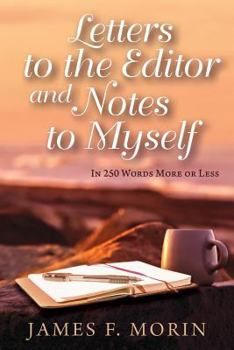Paperback Letters to the Editor and Notes to Myself Book