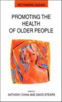Paperback Promoting the Health of Older People Book
