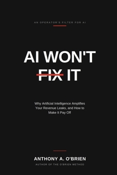 Paperback AI Won't Fix It Book