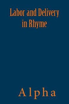 Paperback Labor and Delivery in Rhyme Book