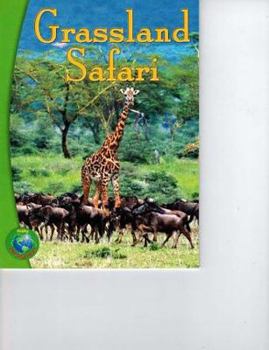 Paperback Rigby Infoquest: Leveled Reader Grassland Safari Book