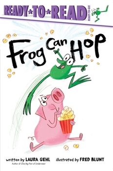 Hardcover Frog Can Hop: Ready-To-Read Ready-To-Go! Book