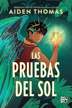 Las pruebas del Sol / The Sunbearer Trials (Spanish Edition)