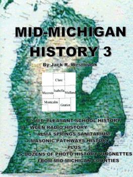 Paperback Mid-Michigan History 3 Book