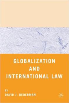 Paperback Globalization and International Law Book