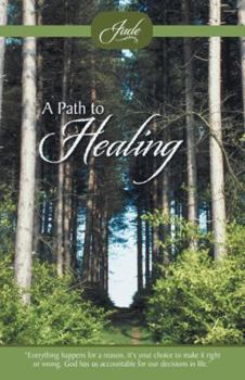 Hardcover A Path to Healing Book