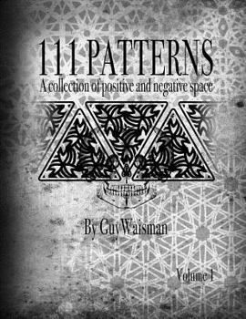 Paperback 111 Patterns - A Collection of Positive and Negative Book