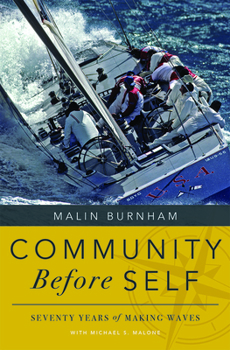 Hardcover Community Before Self: Seventy Years of Making Waves Book
