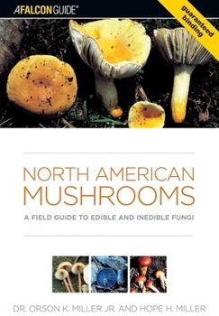 Paperback North American Mushrooms: A Field Guide to Edible and Inedible Fungi Book