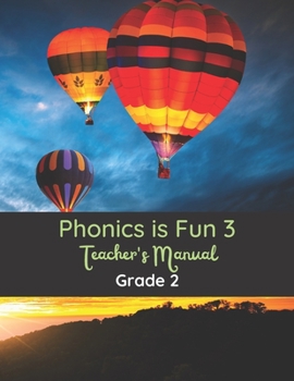 Paperback Phonics is Fun 3 Teacher's Manual: Grade 2 Book