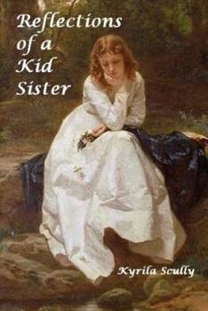 Paperback Reflections of a Kid Sister Book
