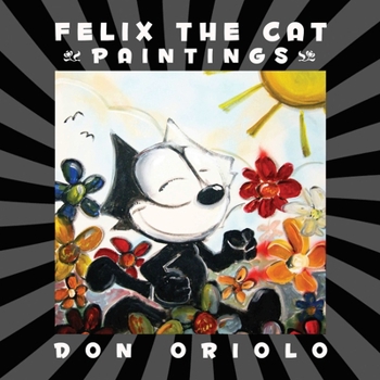 Hardcover Felix the Cat Paintings Book