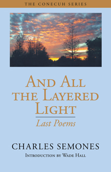 Paperback And All the Layered Light: Last Poems Book