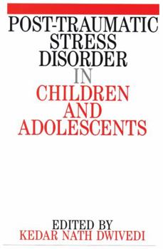 Paperback Post Traumatic Stress Disorder in Children and Adolescents Book