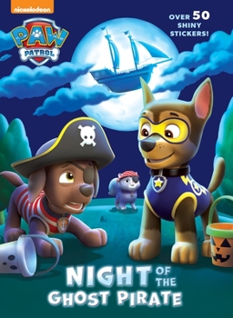 Paperback Night of the Ghost Pirate (Paw Patrol): A Little Golden Book for Kids and Toddlers Book