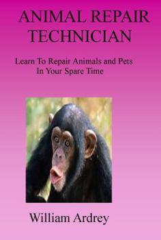 Paperback Animal Repair Technician Book