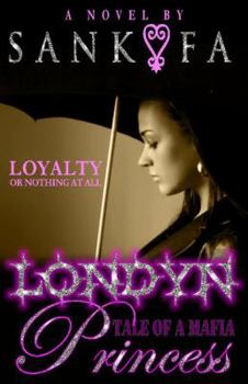 Paperback Londyn: Tale Of A Mafia Princess Book