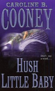 Mass Market Paperback Hush Little Baby Book