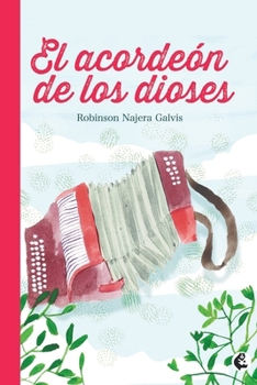 Paperback El acordeón de los dioses [Spanish] Book