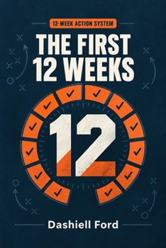 Paperback The First 12 Weeks Book
