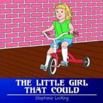 Paperback The Little Girl That Could Book