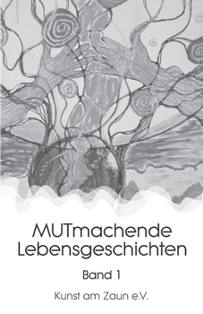 Paperback MUTmachende Lebensgeschichten: Sonderedition black &white [German] Book