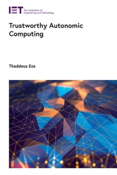 Hardcover Trustworthy Autonomic Computing Book