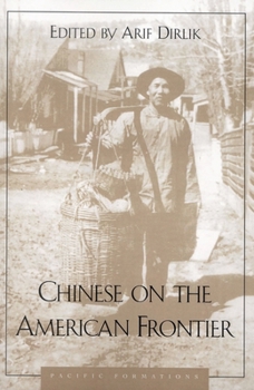 Chinese on the American Frontier
