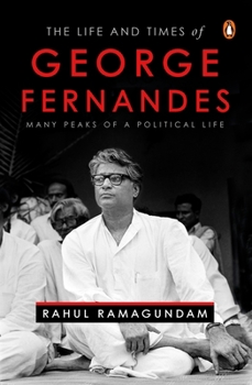 Hardcover The Life and Times of George Fernandes Book