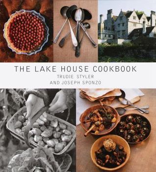 Hardcover The Lake House Cookbook Book