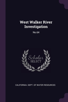 Paperback West Walker River Investigation: No.64 Book