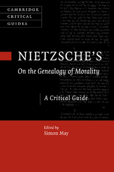 Paperback Nietzsche's on the Genealogy of Morality: A Critical Guide Book