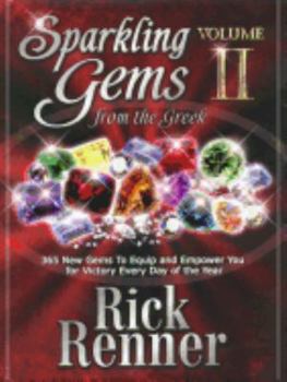 Hardcover Sparkling Gems from the Greek Volume 2: 365 New Gems to Equip and Empower You for Victory Every Day of the Year Book